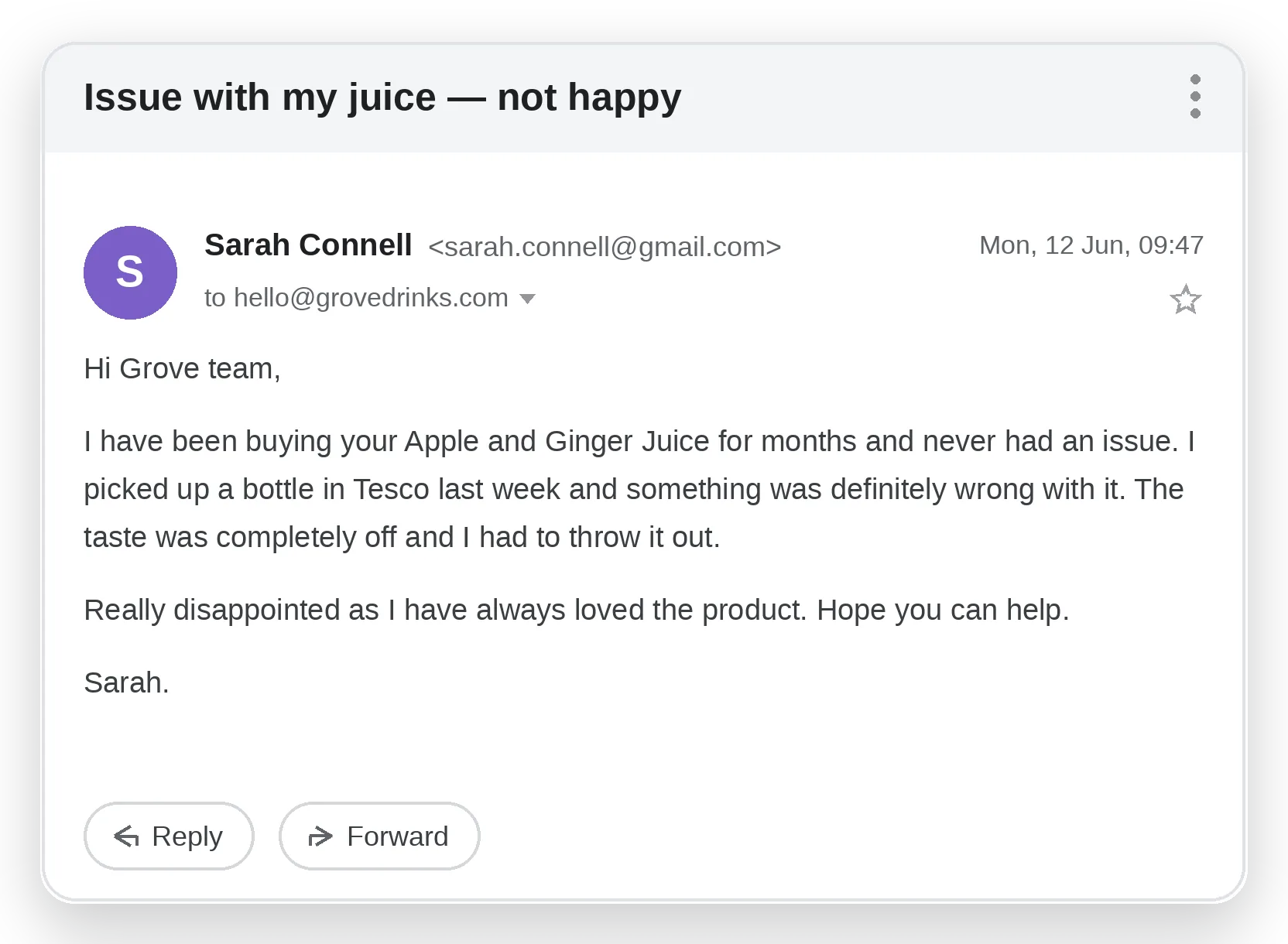 A customer complaint email to a GROVE drinks brand, subject 'Issue with my juice, not happy', flagged as a customer complaint received.