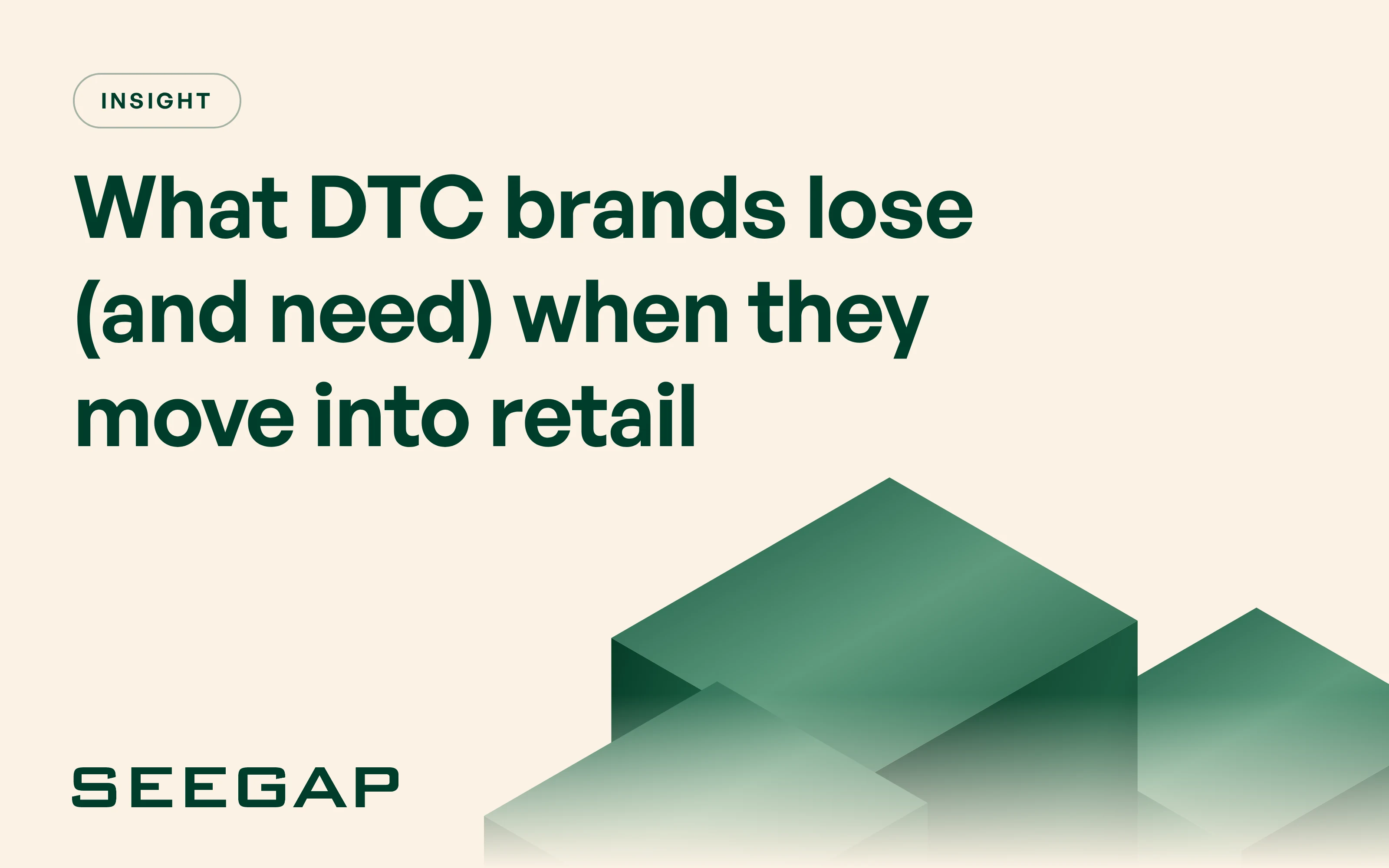 What DTC brands lose (and need) when they move into retail