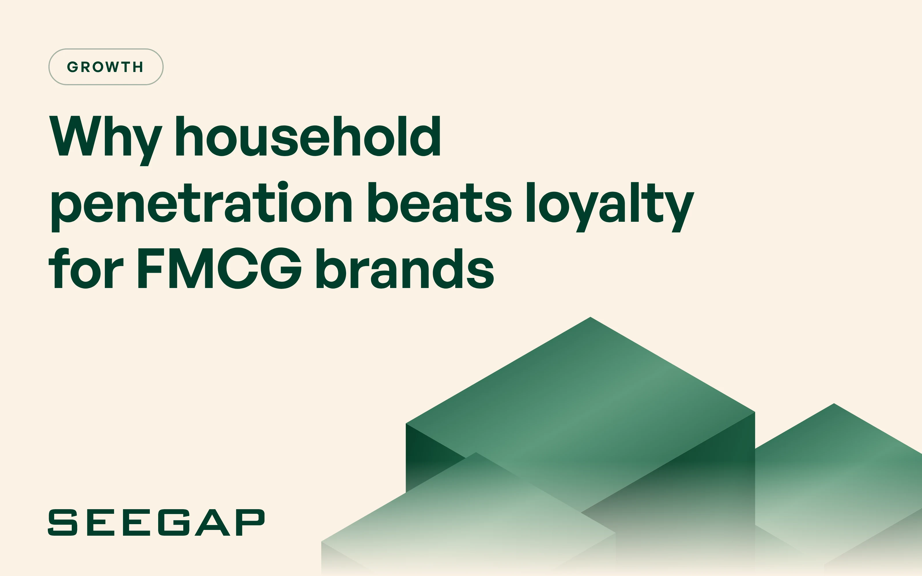 Why household penetration beats loyalty for FMCG brands
